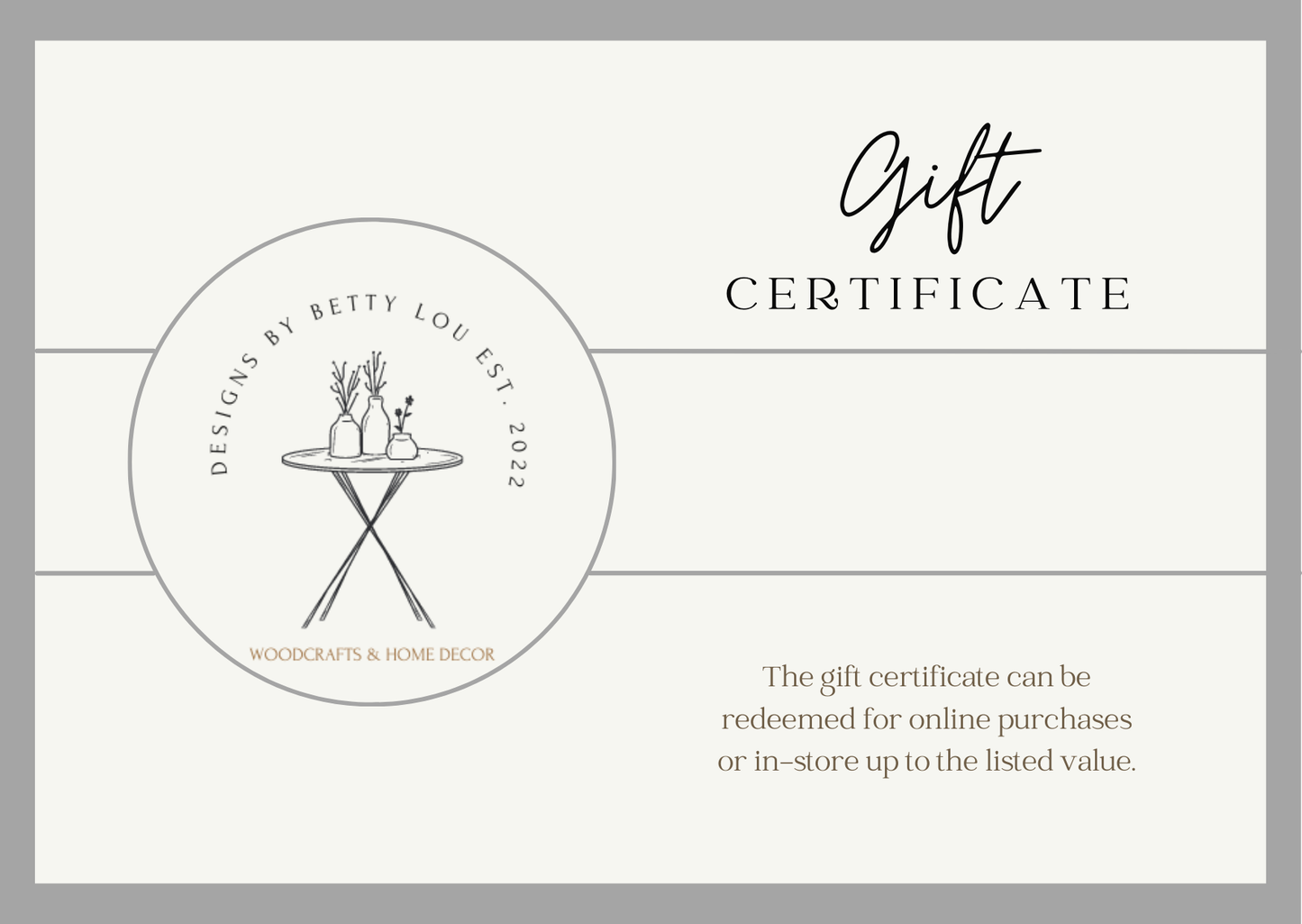 Designs by Betty Lou Gift Card