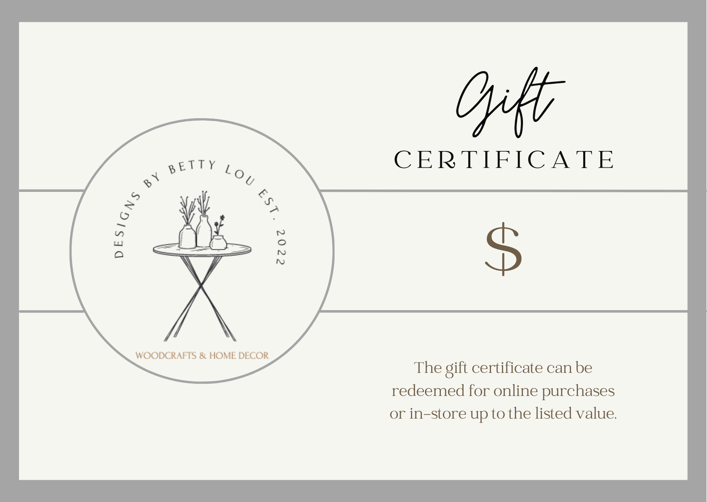 Designs by Betty Lou Gift Card